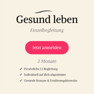 1:1 Programm gesund leben - 3 Monate Einzelbegleitung